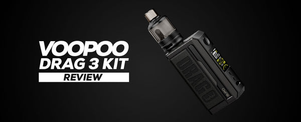VOOPOO DRAG 3 177W KIT : REVIEW